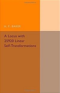 A Locus with 25920 Linear Self-Transformations (Paperback)