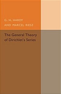 The General Theory of Dirichlets Series (Paperback)