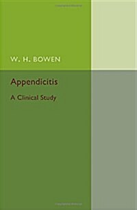 Appendicitis : A Clinical Study (Paperback)