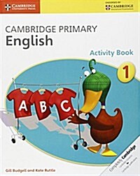 Cambridge Primary English Activity Book 1 (Paperback)