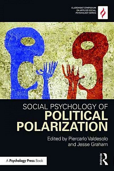 Social Psychology of Political Polarization (Paperback)
