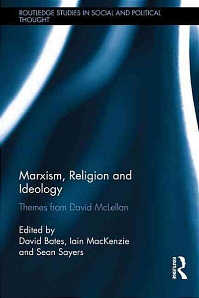 Marxism, Religion and Ideology : Themes from David McLellan (Hardcover)