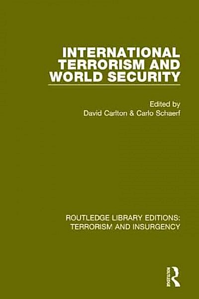 International Terrorism and World Security (Hardcover)