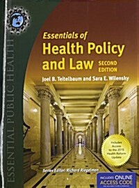 Essentials of Health Policy and Law (Paperback, 2, Revised)