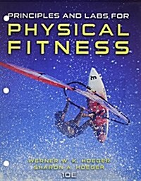Principles and Labs for Physical Fitness (Loose Leaf, 10)