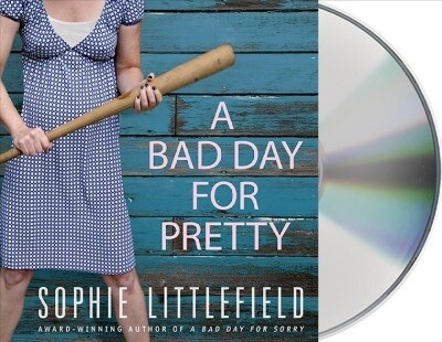 A Bad Day for Pretty: A Crime Novel (Audio CD)