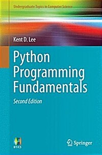 Python Programming Fundamentals (Paperback, 2nd ed. 2014)
