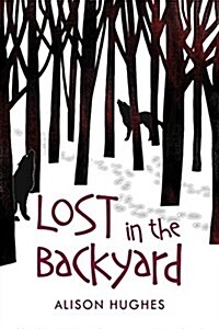 Lost in the Backyard (Paperback)