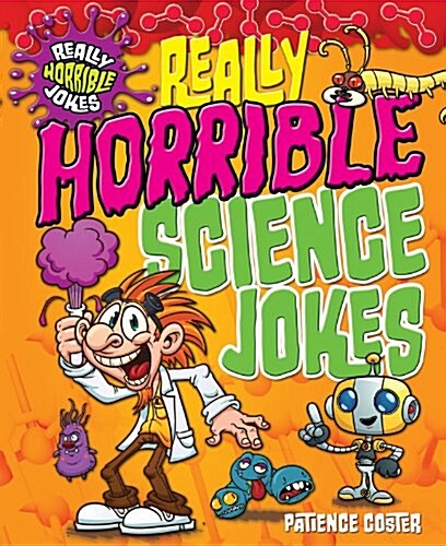 Really Horrible Science Jokes (Library Binding)