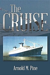 The Cruise (Paperback)