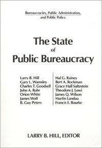 The State of public bureaucracy
