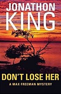 Dont Lose Her (Paperback)