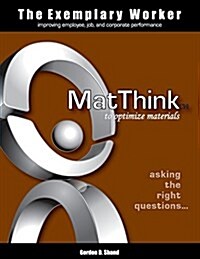 The Exemplary Worker: Matthink (Paperback)