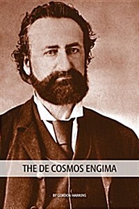 The de Cosmos Enigma (Paperback)
