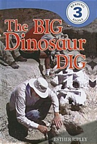 The Big Dinosaur Dig (Prebound)