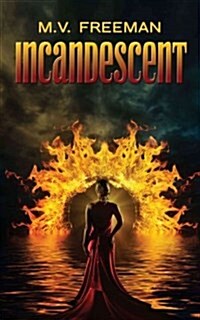 Incandescent (Paperback)