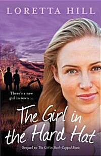 The Girl in the Hard Hat (Paperback)
