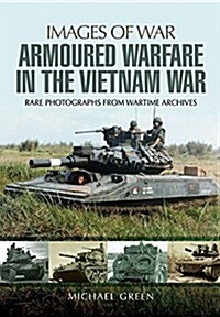 Armoured Warfare in the Vietnam War (Paperback)