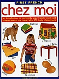 First French Chez Moi (Hardcover, Annotated ed)