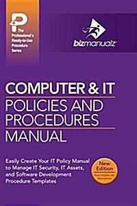 Computer & It Policies and Procedures Manual (Hardcover, 2, New Content)