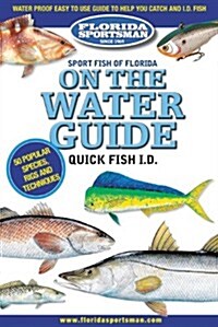 Sport Fish of Florida on the Water Guide Quick Fish Id (Paperback)