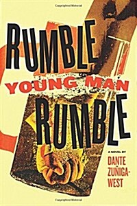Rumble Young Man Rumble (Paperback)