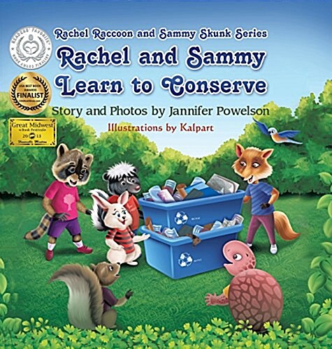 Rachel and Sammy Learn to Conserve (Hardcover)