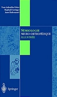 S Miologie Neuro-Orthop Dique Illustr E (Paperback, 2001)