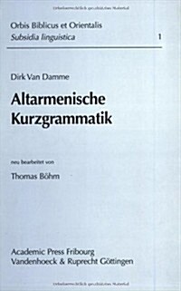 Altarmenische Kurzgrammatik (Paperback)