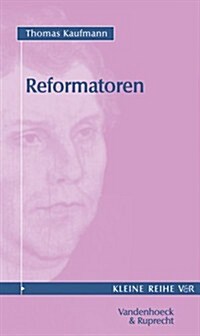 Reformatoren (Paperback)