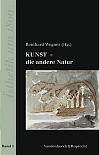 Kunst - Die Andere Natur (Hardcover)