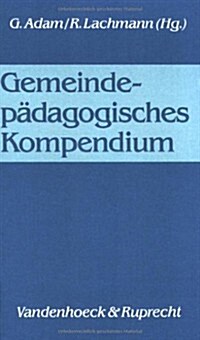 Gemeindepadagogisches Kompendium (Paperback)