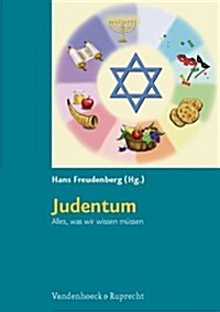 Judentum. Alles, Was Wir Wissen Mussen: Kopiervorlagen Fur Die Grundschule (Paperback)