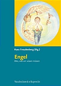 Engel. Alles, Was Wir Wissen Mussen: Kopiervorlagen Fur Die Grundschule (Paperback)