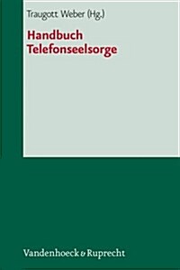 Handbuch Telefonseelsorge (Paperback, 2nd, Revised, Expanded)