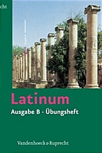 Latinum, Ausgabe B, Ubungsheft (Paperback)