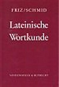 Lateinische Wortkunde (Paperback)