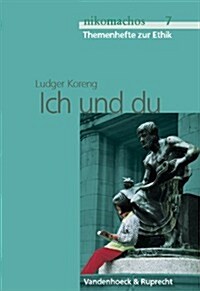 Ich Und Du: AB Jahrgangsstufe 8 (Paperback)