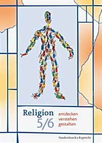 Religion Entdecken - Verstehen - Gestalten 5/6: Ein Unterrichtswerk Fur Den Evangelischen Religionsunterricht (Paperback)