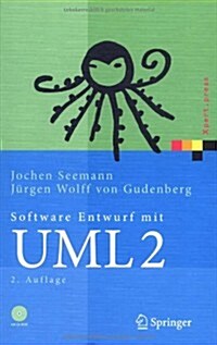 Software-Entwurf Mit UML 2: Objektorientierte Modellierung Mit Beispielen in Java (Hardcover, 2, 2. Aufl. 2006)