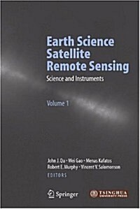 Earth Science Satellite Remote Sensing (Hardcover, 2006)