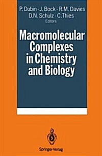 Macromolecular Complexes in Chemistry and Biology (Hardcover)