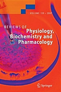 Reviews of Physiology, Biochemistry and Pharmacology 159 (Paperback)