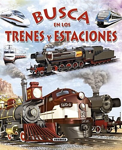 Busca en los Trenes y Estaciones (Hardcover)