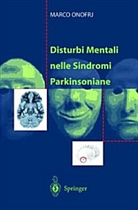 Disturbi Mentali Nelle Sindromi Parkinsoniane (Paperback)