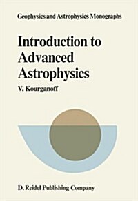 Introduction to Advanced Astrophysics (Hardcover)