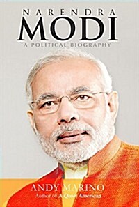 Narendra Modi: A Political Biography (Hardcover)