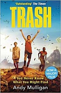Trash (Paperback, Film Tie-In)