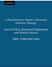 A Practitioners Guide to Rational-Emotive Therapy (Paperback, 2nd)