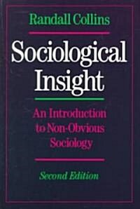 Sociological Insight: An Introduction to Non-Obvious Sociology (Paperback, 2)